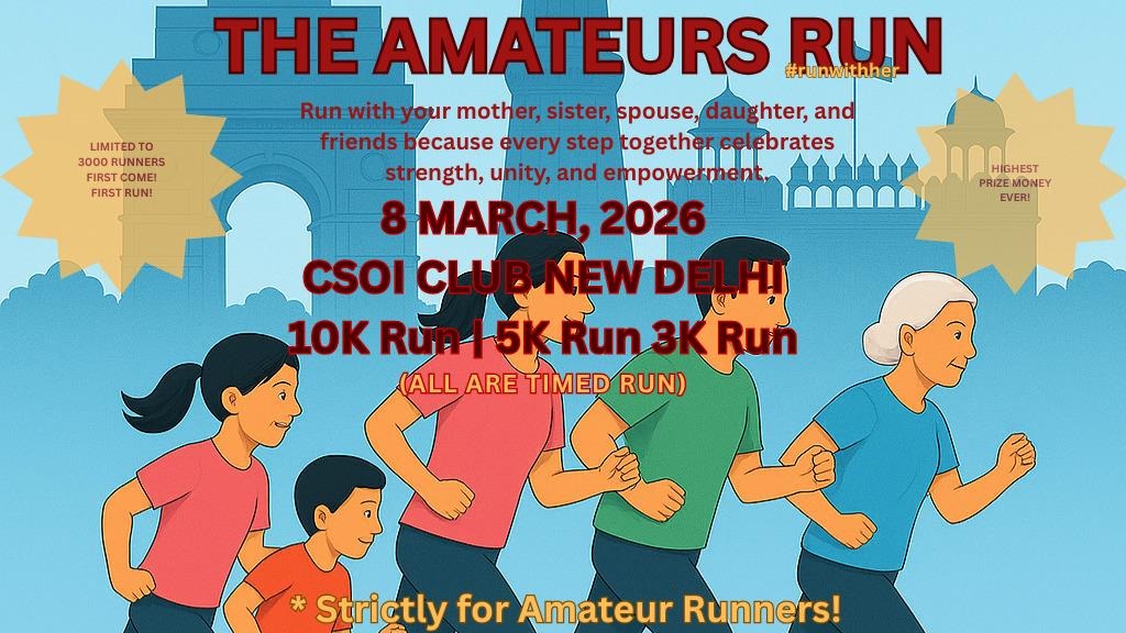The Amateur's Run Registration | New Delhi